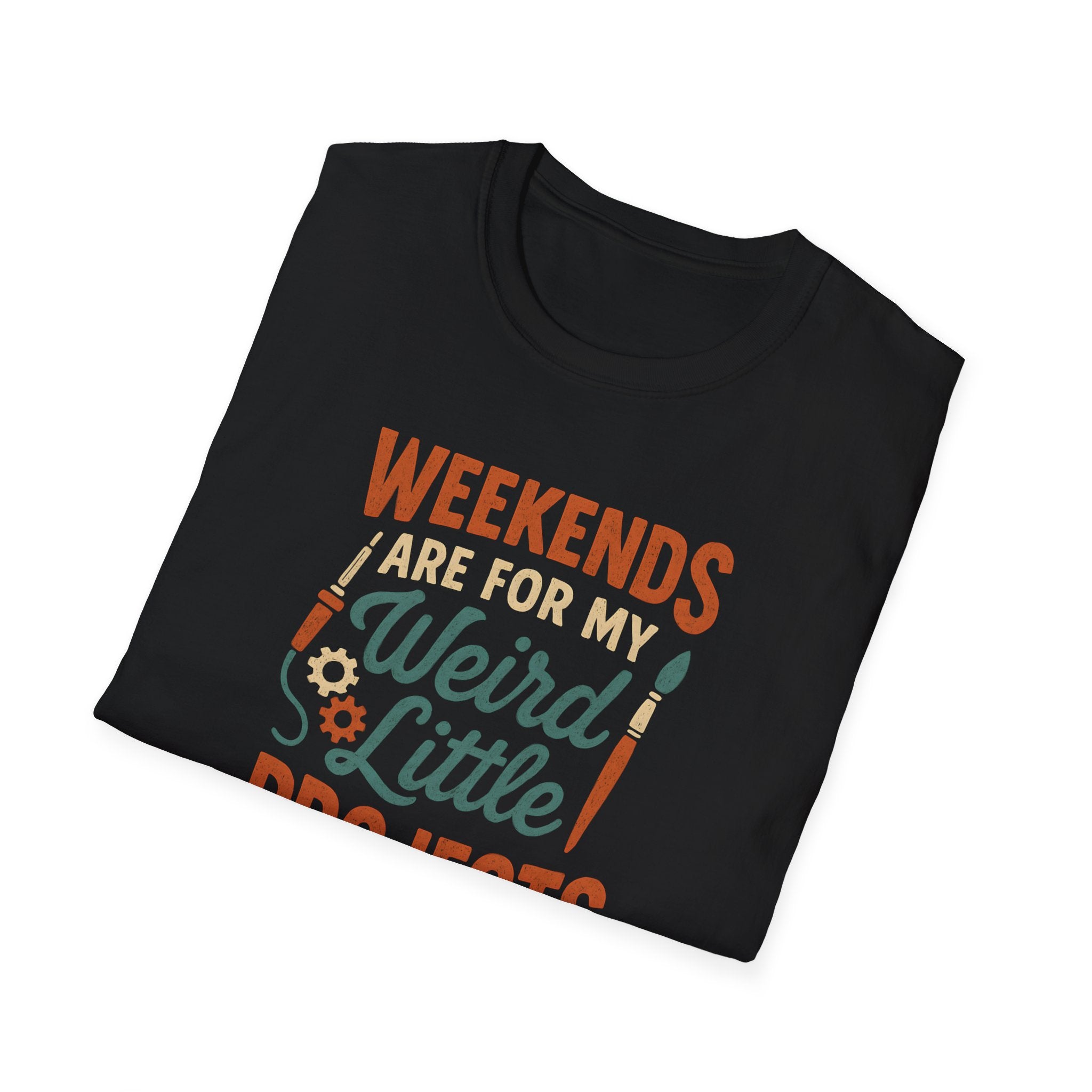 Weird Little Weekend Projects T-Shirt